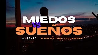 Sueños vs Miedos Más Allá de la Imaginación [upl. by Khalid]