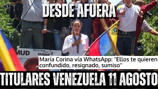 TITULARES VENEZUELA 11 AGOSTO El TSJ fracasa en sostener el fraude electora MCM convoca a la calle [upl. by Zoilla]