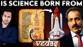 Is SCIENCE Born from VEDAS and COPIED By West Is ISRO Chairman S Somnath Correct [upl. by Powder]