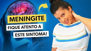 MENINGITE 8 sintomas que não pode ignorar [upl. by Toulon]