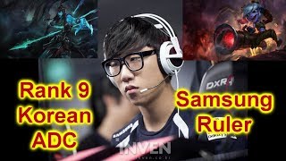 Ruler is Koreas most Aggressive ADC [upl. by Azeret]