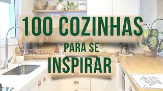 100 COZINHAS Para Se Inspirar [upl. by Onafets]