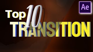 TOP 10 Easy Transitions In After Effects  Transitions In After Effects [upl. by Eibrik468]