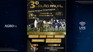 3º LEILÃO ANUAL FAZENDA FERREIRA E VR AGRONEGÓCIOS [upl. by Simpkins]