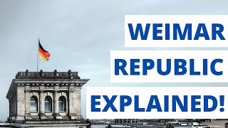 WEIMAR GERMANY INDEPTH WEIMAR REPUBLIC REVISION  GCSE HISTORY NARRATED BY BARBARA NJAU [upl. by Sitoeht]