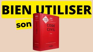 Utiliser son Code Civil pour réussir ses examens [upl. by Laekim]