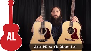 Martin HD28 vs Gibson J29  Is the J29 REALLY one better [upl. by Albrecht]