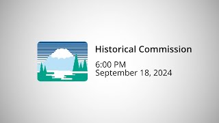 Historical Commission  September 18 2024 [upl. by Nyletac]