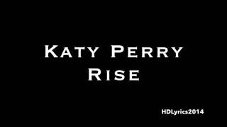 Katy Perry  Rise Lyrics [upl. by Jaret56]