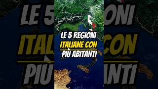 LE 5 REGIONI ITALIANE CON PIÙ ABITANTI🇮🇹 [upl. by Averill]