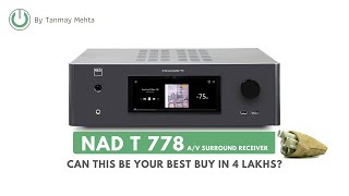 NAD T 778 AV Receiver Review  Can this be your Best 4K Atmos Receiver NAD T 778 Price India [upl. by Eidorb]