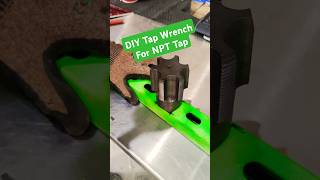 DiY HandMade Tap Wrench for NPT Tap Irwin 21112a tools diy tools irwin irwintools [upl. by Ingaborg]