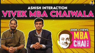 Vivek MBA Chaiwala on Franchise Finance and Success on Ashish Interaction Podcast  Pafull Billore [upl. by Knutson]