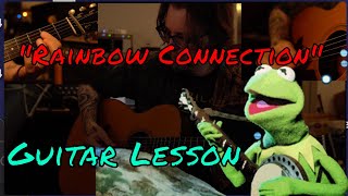 quotRainbow Connectionquot Guitar Lesson [upl. by Yelich]