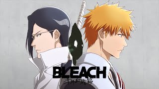 TVアニメ『BLEACH 千年血戦篇相剋譚』ノンクレジットエンディングムービー [upl. by Ativoj836]