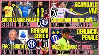 MILAN si scaglia contro la JUVE  Saudi League fallita  Nasca è denuncia  Riforma serie A [upl. by Wheelwright386]