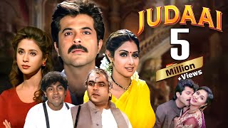 Judaai 1997  Anil Kapoor Sridevi Urmila Matondkar  Drama Greed Love Sacrifice  Full Movie [upl. by Hyacinthe883]