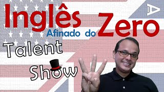 Show de Talentos em Inglês  Part 3 [upl. by Nilyak248]