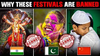 Why These Famous Festivals BANNED in Foreign Countries  त्योहार जिन्हे BAN कर दिया गया [upl. by Honna]