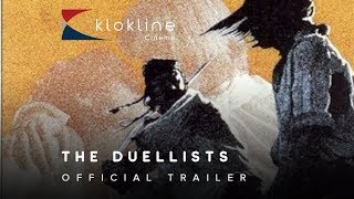 1977 The Duellists Official Trailer 1 Paramount Pictures [upl. by Ynaffyt]