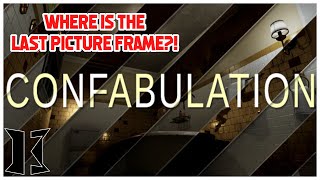 WHERE IS THE LAST PICTURE FRAME  Confabulation Night 2 1 [upl. by Buckler661]