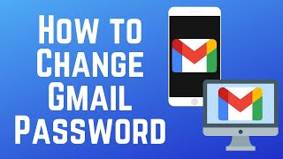 How to Change Your Gmail Password on Mobile amp Desktop in 2024 [upl. by Naujed]