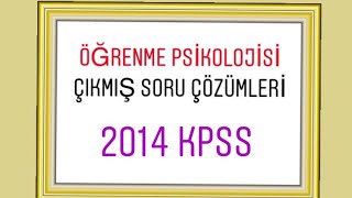 Salih YILDIRIM  ÖĞRENME PSİKOLOJİSİ 2014 KPSS SORU ÇÖZÜMÜ [upl. by Delmar]