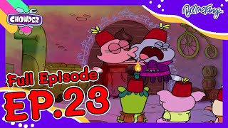 Chowder ชาวเดอร์  FULL EP23  เจ้าแฟนจอมทรยศ [upl. by Uuge411]