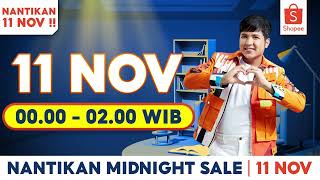 Nantikan 11 November Jam 0000  0200 WIB Shopee 1111 Big Sale Midnight Sale [upl. by Luci]