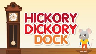 Hickory Dickory Dock • Nursery Rhymes Song with Lyrics • Animated Cartoon for Kids [upl. by Brosy]