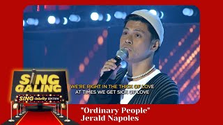 Sing Galing SingLebrity February 19 2022  quotOrdinary Peoplequot Jerald Napoles Performance [upl. by Cathlene]