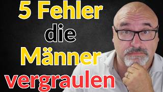 Die 5 größten Beziehungsfehler die Männer vertreiben und wie du sie vermeiden kannst [upl. by Lamar]