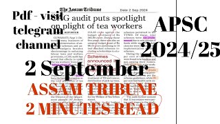 ASSAM TRIBUNE 2 SEPTEMBER 3 MINUTES READ for exam [upl. by Ailahs]