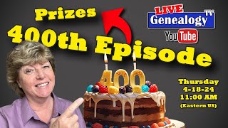 400th Episode on Genealogy TV Celebration [upl. by Kluge]