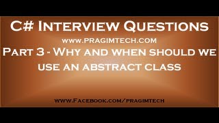 Part 3 Why and when should we use an abstract class [upl. by Alegnatal]