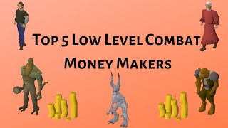 OSRS  Top 5 Low Level Combat Money Makers [upl. by Sirdi]