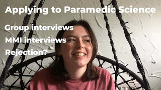 What to expect at a Paramedic Science interview [upl. by Garvin]