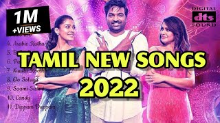 New Tamil Hits 2022  Tamil Latest Hit Songs 2022  New Tamil Songs  Tamil Hit Songs  Anirudh hits [upl. by Riane]