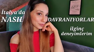 İtalya’da Müşteri olmak VS Türkiye’de Müşteri Olmak  RestaurantMağazaKuaförNasıl Davranıyorlar [upl. by Pretrice]