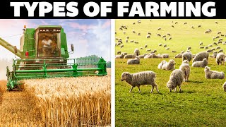 All Types Of Farming Explained [upl. by Alliuqahs468]