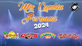 MIX CUMBIA PERUANA 2024  UNICA TROPICAL GRUPO 5 LA BELLA LUZ ARMONIA 10 LESLY SHOW  NUEVO [upl. by Hanafee]