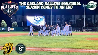 The Oakland Ballers Inaugural Season Comes To An End [upl. by Dallis]