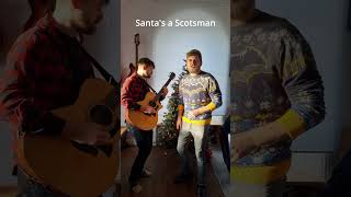 Santas a Scotsman  Scottish Quest AllStars  Cover w James OwersBardsley [upl. by Hgielek]