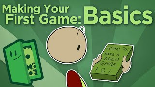 Making Your First Game Basics  How To Start Your Game Development  Extra Credits [upl. by Jasisa547]