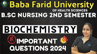 Bfuhs BIOCHEMISTRY Important Questions इससे बाहर Exam में नहीं आएगा BSc Nursing 2ND SEM 2024 PUNJAB [upl. by Elinnet]