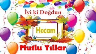 iyi ki doğdun hocam [upl. by Robb]