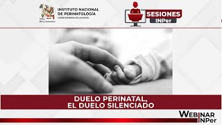 WEBINAR DUELO PERINATAL El Duelo Silenciado [upl. by Atirahs178]