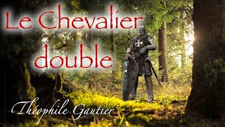 Livre audio  Le Chevalier Double Théophile Gautier [upl. by Nagear]