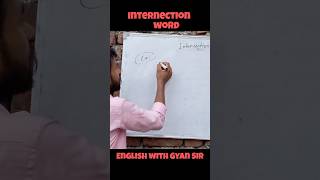 Interjection Words  How to identify interjection word  English by Gyan Sir  board exam english [upl. by Klinges704]