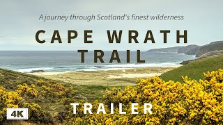 Cape Wrath Trail documentary trailer  4K [upl. by Grace298]